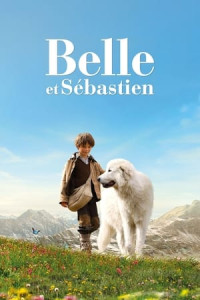 Belle và Sébastien - Belle & Sebastian (2013)