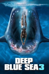 Biển Xanh Sâu Thẳm 3 - Deep Blue Sea (2020)