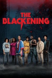 Bóng Đen Vây Hãm - The Blackening (2023) Bóng Đen Vây Hãm - The Blackening (2023)