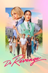 Cam Kết Trả Thù - Do Revenge (2022)