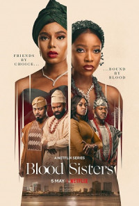 Chị em kết nghĩa - Blood Sisters (2022)