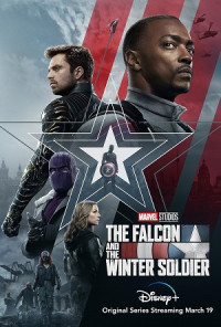 Chim Ưng và Chiến Binh Mùa Đông - The Falcon and the Winter Soldier (2021)