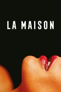 Chuyện Ở Nhà Thổ Berlin - La Maison (2022)