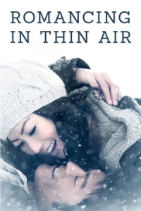 Chuyện Tình Trên Non Cao - Romancing In Thin Air (2012)