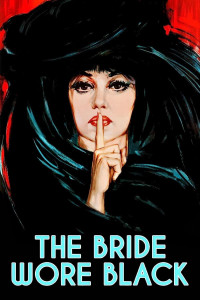 Cô Dâu Đen - The Bride Wore Black (1968) Cô Dâu Đen - The Bride Wore Black (1968)