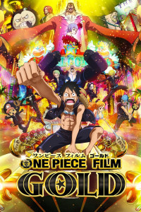 Đảo Hải Tặc 13: GOLD - One Piece Film: GOLD (2016) Đảo Hải Tặc 13: GOLD - One Piece Film: GOLD (2016)