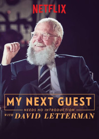 David Letterman: Những vị khách không cần giới thiệu (Phần 3) - My Next Guest Needs No Introduction With David Letterman (Season 3) (2020) David Letterman: Những vị khách không cần giới thiệu (Phần 3) - My Next Guest Needs No Introduction With David Letterman (Season 3) (2020)