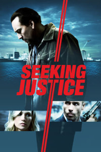 Đi Tìm Công Lý (2011) - Seeking Justice (2011)