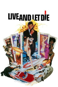 Điệp Viên 007: Sống Và Hãy Chết - Live And Let Die (1973)