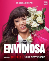 Đố Kị (Phần 1) - Envidiosa (Season 1) (2024)