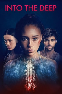 Dưới Lòng Biển Sâu - Into the Deep (2022)