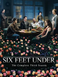 Dưới sáu tấc đất (Phần 3) - Six Feet Under (Season 3) (2003)