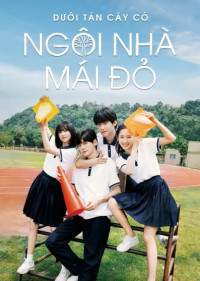 Dưới Tán Cây Có Ngôi Nhà Mái Đỏ - Always Home (2025)