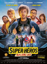 Giả Danh Anh Hùng - Superwho? (Super-héros Malgré Lui) (2022)