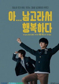 Hạnh Phúc Khi Học Trường Nam Sinh - All Boys High (2019)