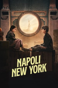 Hành Trình Đến New York - Naples to New York (2024)