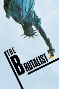 Kẻ Tàn Bạo - The Brutalist (2024)