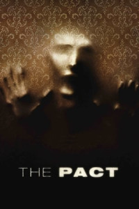 Khế Ước Quỷ 1 - The Pact (2012)
