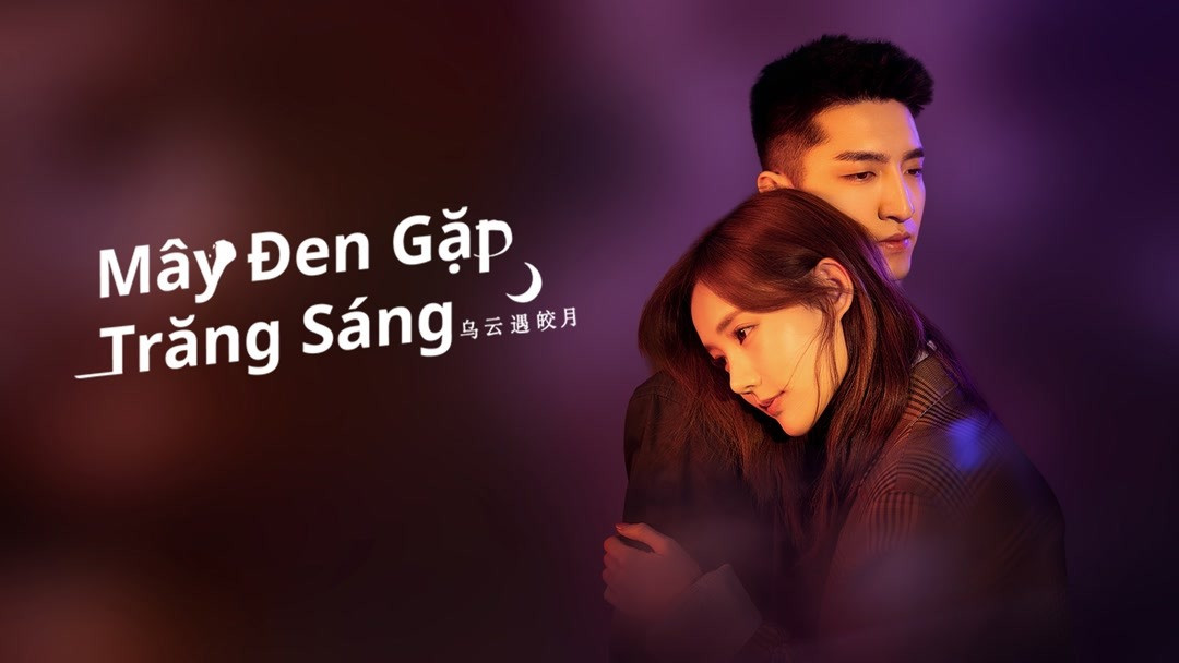 Khi Mây Đen Gặp Trăng Sáng - My Deepest Dream