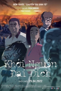 Khởi Nguồn Đại Dịch - Seoul yeok (2016)