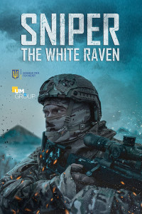 Lính Bắn Tỉa: Quạ Trắng - Sniper. The White Raven (2022) Lính Bắn Tỉa: Quạ Trắng - Sniper. The White Raven (2022)