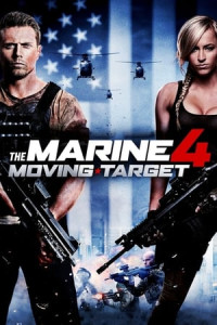 Lính Thủy Đánh Bộ 4: Mục Tiêu Di Động - : Moving Target (2015)