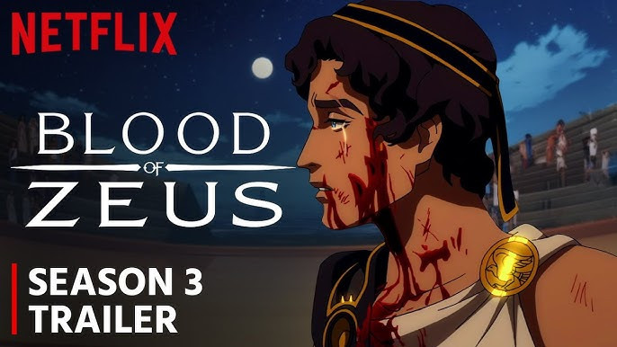 Máu của Zeus (phần 3) - Blood of Zeus (season 3)