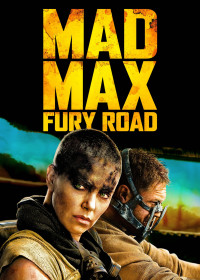 Max Điên: Con Đường Tử Thần - Mad Max: Fury Road (2015) Max Điên: Con Đường Tử Thần - Mad Max: Fury Road (2015)
