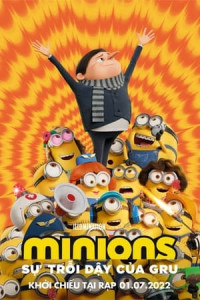 Minions 2: Sự Trỗi Dậy Của Gru - Minions: The Rise of Gru (2022)