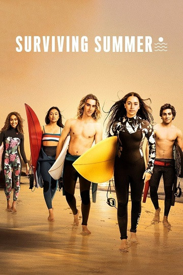 Mùa hè dậy sóng (Phần 1) - Surviving Summer (Season 1) (2022)