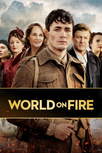 Ngọn lửa Thế chiến - World on Fire (2019) Ngọn lửa Thế chiến - World on Fire (2019)