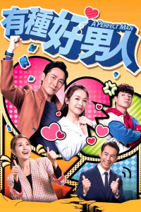 Người Đàn Ông Hoàn Hảo (Phần 1) - A Perfect Man (2022)