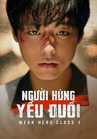 Người Hùng Yếu Đuối (Phần 1)