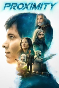 Người Ngoài Hành Tinh - Proximity (2020)