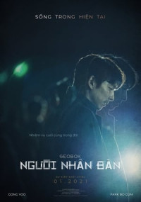Người Nhân Bản - Seo Bok (2021)