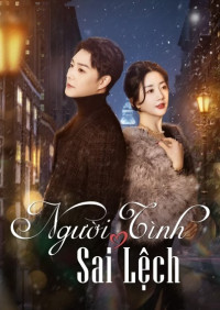 Người Tình Sai Lệch - Misaligned Lover (2025)