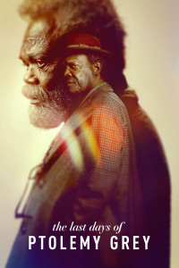 Những Ngày Cuối Của Ptolemy Grey - The Last Days of Ptolemy Grey (2022) Những Ngày Cuối Của Ptolemy Grey - The Last Days of Ptolemy Grey (2022)