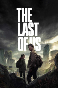 Những Người Còn Sót Lại (Phần 1) - The Last of Us (Season 1) (2023)