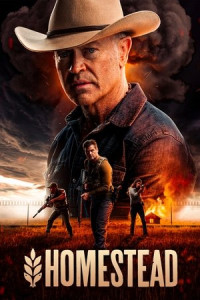 Nơi Trú Ẩn Cuối Cùng - Homestead (2024)