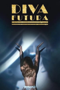 Nữ Hoàng Khiêu Dâm - Diva Futura (2025)