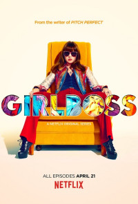 Nữ tướng thời trang - Girlboss (2017)