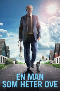 Ông Hàng Xóm Ove - A Man Called Ove (2015)