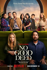 Phía Sau Mặt Tiền - No Good Deed (2024)