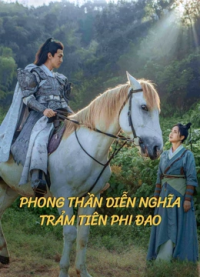 Phong Thần Diễn Nghĩa: Trảm Tiên Phi Đao - The League of Gods: The Flying Immortal Dagger (2023)