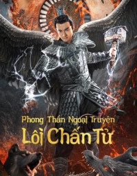 Phong Thần Ngoại Truyện: Lôi Chấn Tử - Lei Zhenzi Of The Creation Gods (2023) Phong Thần Ngoại Truyện: Lôi Chấn Tử - Lei Zhenzi Of The Creation Gods (2023)