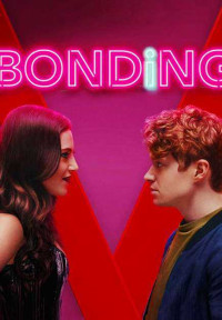 Ràng buộc (Phần 1) - BONDING (Season 1) (2018)
