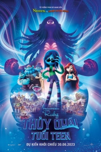 Ruby Thủy Quái Tuổi Teen - Teenage Kraken (2023)
