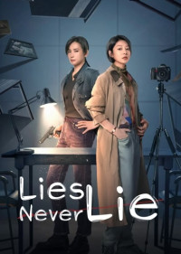 Tâm Linh Mê Vụ - Lies Never Lie (2025)