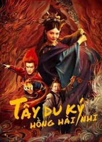 Tây Du Ký Hồng Hài Nhi - The Journey to The West: Demon (2021)