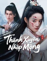 Thanh Xuyên Nhập Mộng - s Veil of Vengeance (2025)